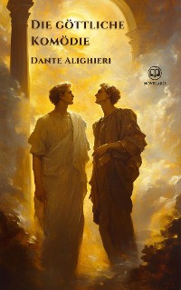 Cover Dante Alighieri: Die göttliche Komödie