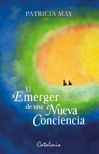 Cover El emerger de una nueva conciencia