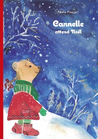 Cover CANNELLE ATTEND NOËL
