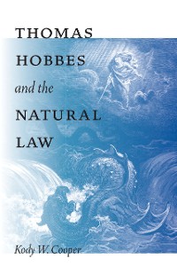 Cover Thomas Hobbes and the Natural Law