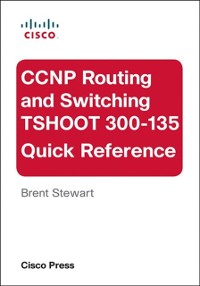 Cover CCNP Routing and Switching TSHOOT 300-135 Quick Reference