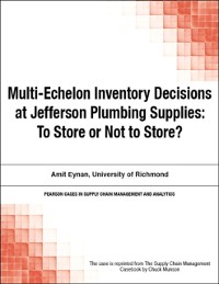 Cover Multi-Echelon Inventory Decisions at Jefferson Plumbing Supplies