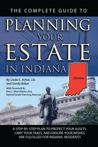 Cover Complete Guide to Planning Your Estate in Indiana