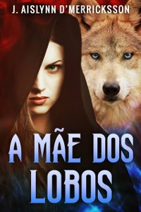 Cover A Mãe dos Lobos