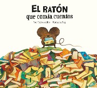 Cover El ratón que comía cuentos