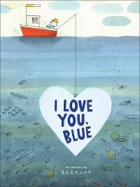 Cover I Love You, Blue