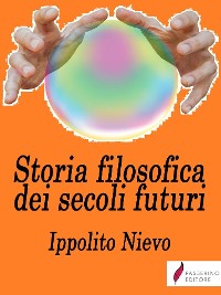 Cover Storia filosofica dei secoli futuri