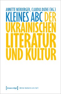 Cover Kleines ABC der ukrainischen Literatur und Kultur