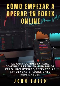 Cover Cómo empezar a operar en Forex Online