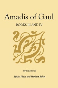 Cover Amadis of Gaul, Books III and IV