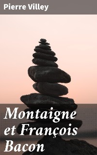 Cover Montaigne et François Bacon