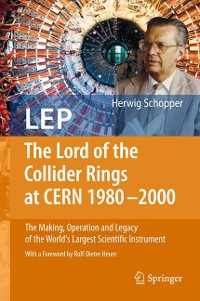 Cover LEP - The Lord of the Collider Rings at CERN 1980-2000