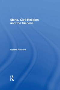 Cover Siena, Civil Religion and the Sienese