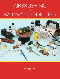 Cover Airbrushing for Railway Modellers