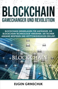 Cover Blockchain GameChanger und Revolution