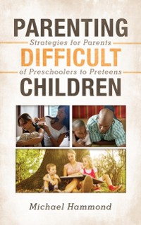 Cover Parenting Difficult Children