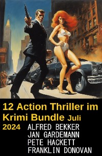 Cover 12 Action Thriller im Krimi Bundle Juli 2024