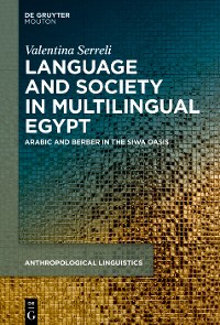 Cover Language, Society and Ideologies in Multilingual Egypt