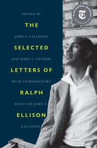 Cover Selected Letters of Ralph Ellison