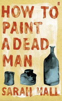 Cover How to Paint a Dead Man