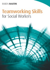 Cover Teamworking Skills for Social Workers