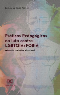 Cover Práticas Pedagógicas na luta contra LGBTQIA+FOBIA