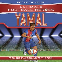 Cover Yamal (Ultimate Football Heroes - The No.1 football series)