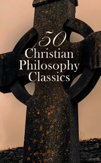 Cover 50 Christian Philosophy Classics