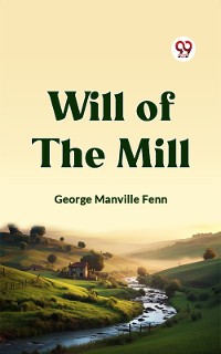 Cover Will of the Mill