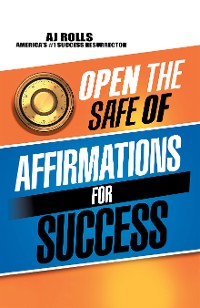 Cover Open the Safe of Affirmations for Success