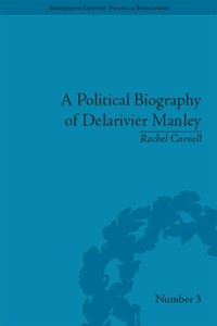 Cover Political Biography of Delarivier Manley