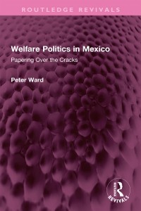 Cover Welfare Politics in Mexico