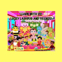 Cover Learn With Us! Lucky Ladybug And Friends!