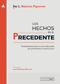 Cover Los hechos en el precedente