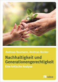 Cover Nachhaltigkeit und Generationengerechtigkeit
