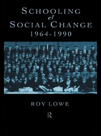 Cover Schooling and Social Change 1964-1990