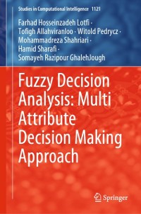 Cover Fuzzy Decision Analysis: Multi Attribute Decision Making Approach