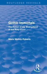 Cover Gothic Immortals (Routledge Revivals)