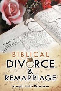 Cover BIBLICAL DIVORCE & REMARRIAGE