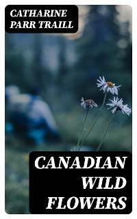 Cover Canadian Wild Flowers