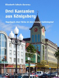 Cover Drei Kastanien aus Königsberg