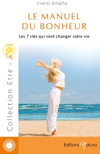 Cover Le manuel du bonheur