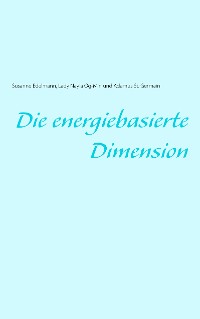 Cover Die energiebasierte Dimension