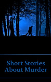 Cover Short Stories About Murder