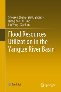 Cover Flood Resources Utilization in the Yangtze River Basin