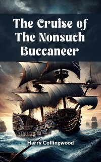 Cover Cruise of the Nonsuch Buccaneer