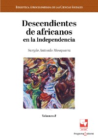 Cover Descendientes de africanos en la Independencia