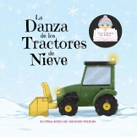 Cover La Danza de los Tractores de Nieve