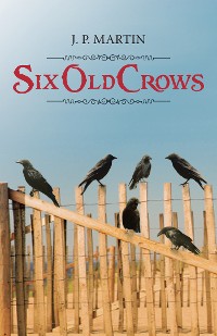 Cover Six Old Crows
