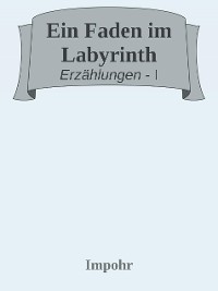 Cover Ein Faden im Labyrinth